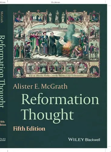 Reformation Thought An Introduction by Alister E. McGrath