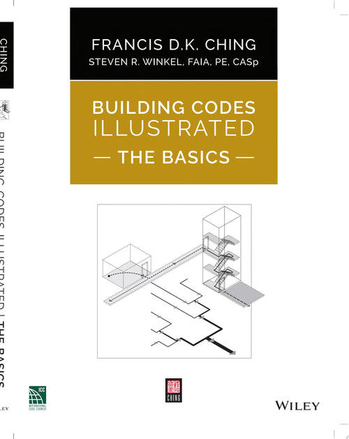 Building Codes Illustrated: The Basics