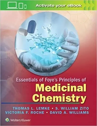 Essentials of Foye's Principles of Medicinal Chemistry by Thomas L. Lemke – book cover