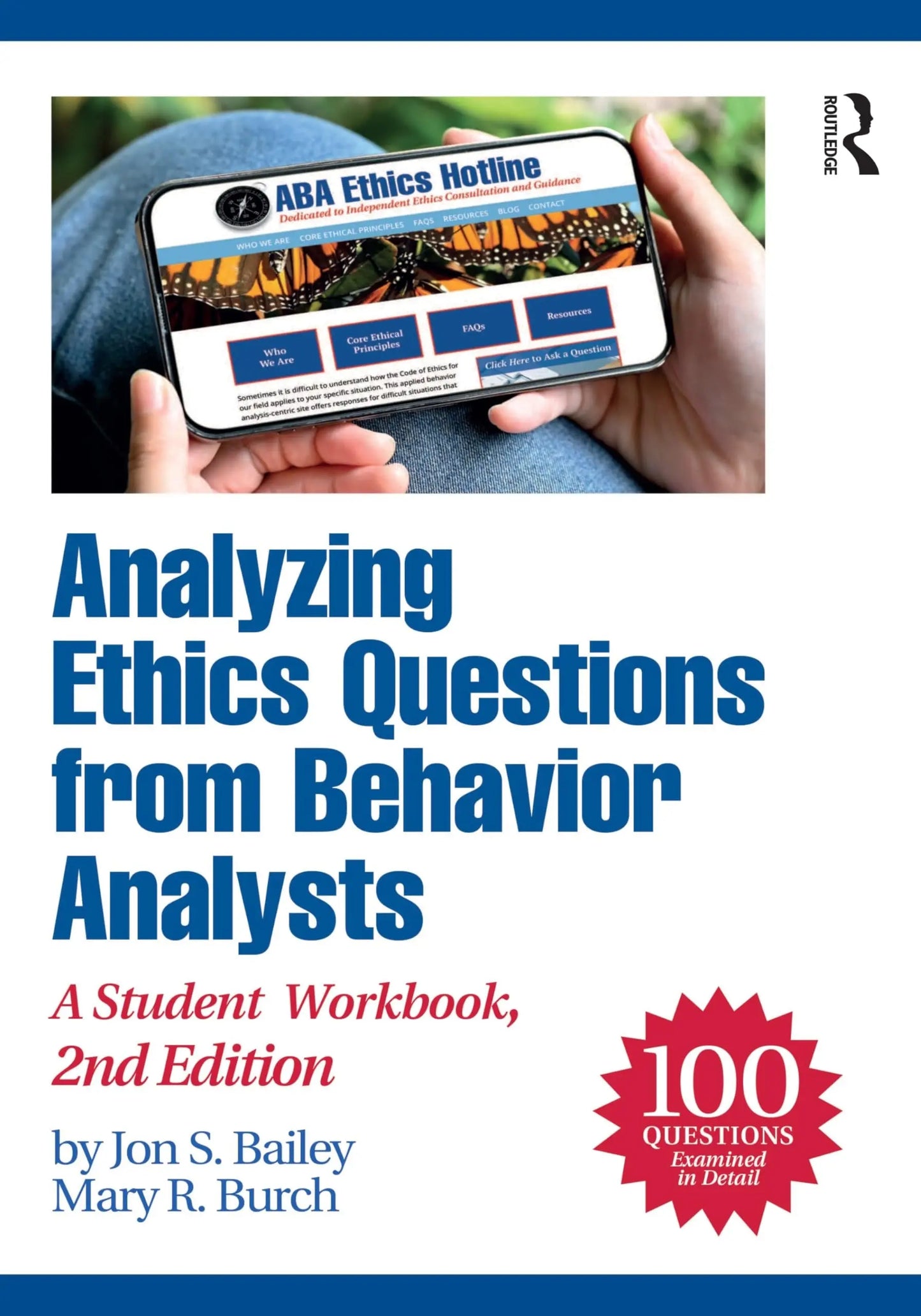Analyzing Ethics Questions from Behavior Analysts A Student Workbook by Jon S. Bailey – book cover