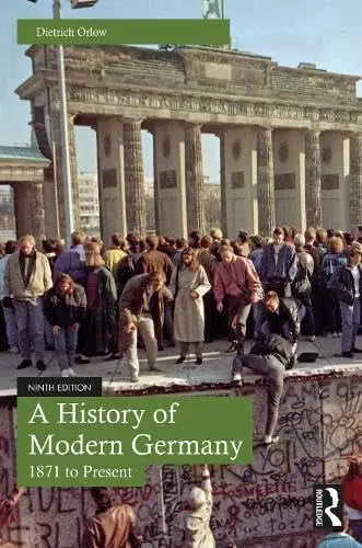 A History of Modern Germany 1871 to Present by Dietrich Orlow – book cover