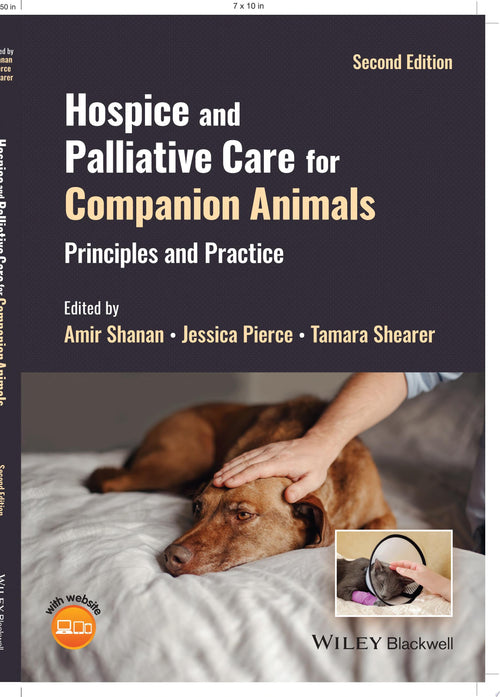 Hospice and Palliative Care for Companion Animals Principles and Practice