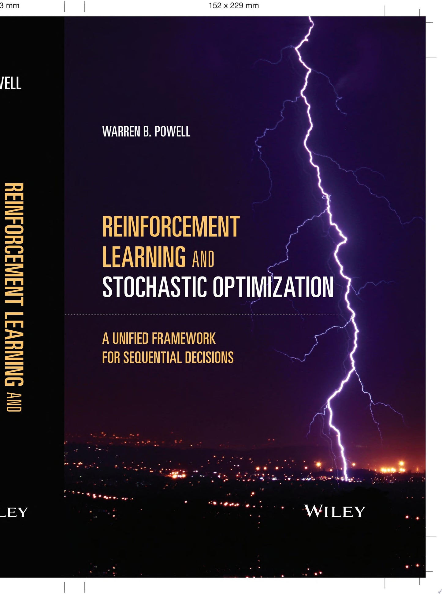 Reinforcement Learning and Stochastic Optimization A Unified Framework for Sequential Decisions John Wiley & Sons