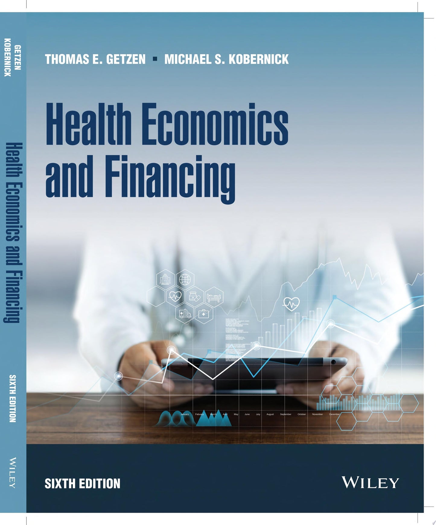 Health Economics and Financing by Thomas E. Getzen