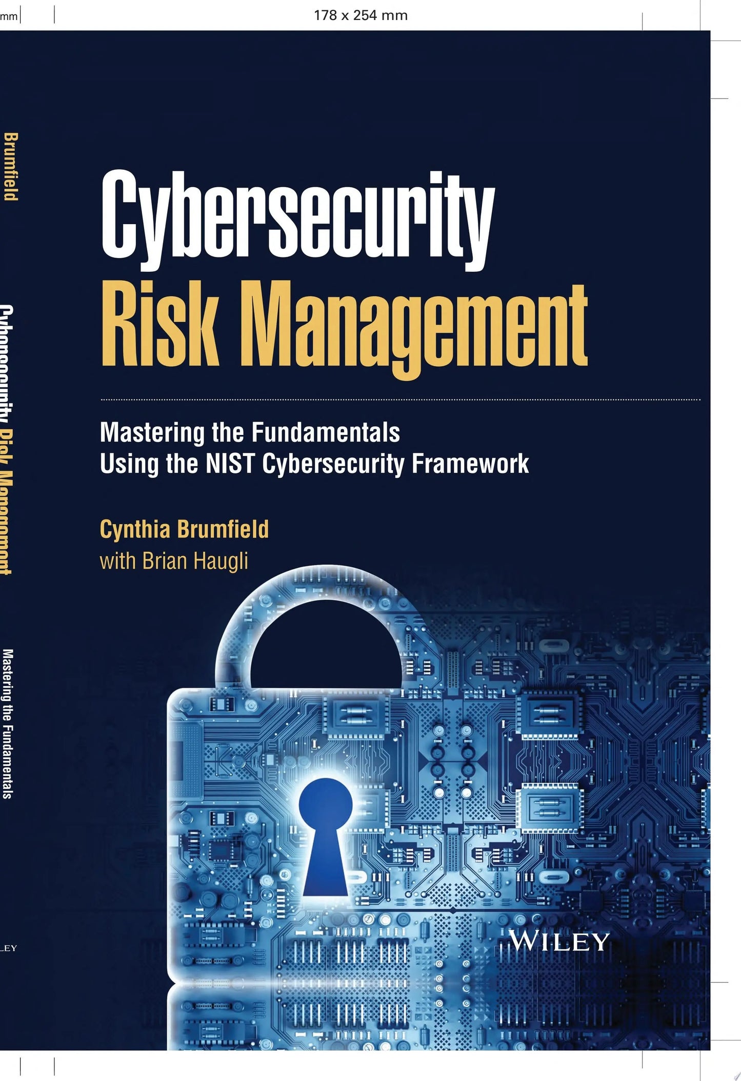 Cybersecurity Risk Management Mastering the Fundamentals Using the NIST Cybersecurity Framework by Cynthia – book cover
