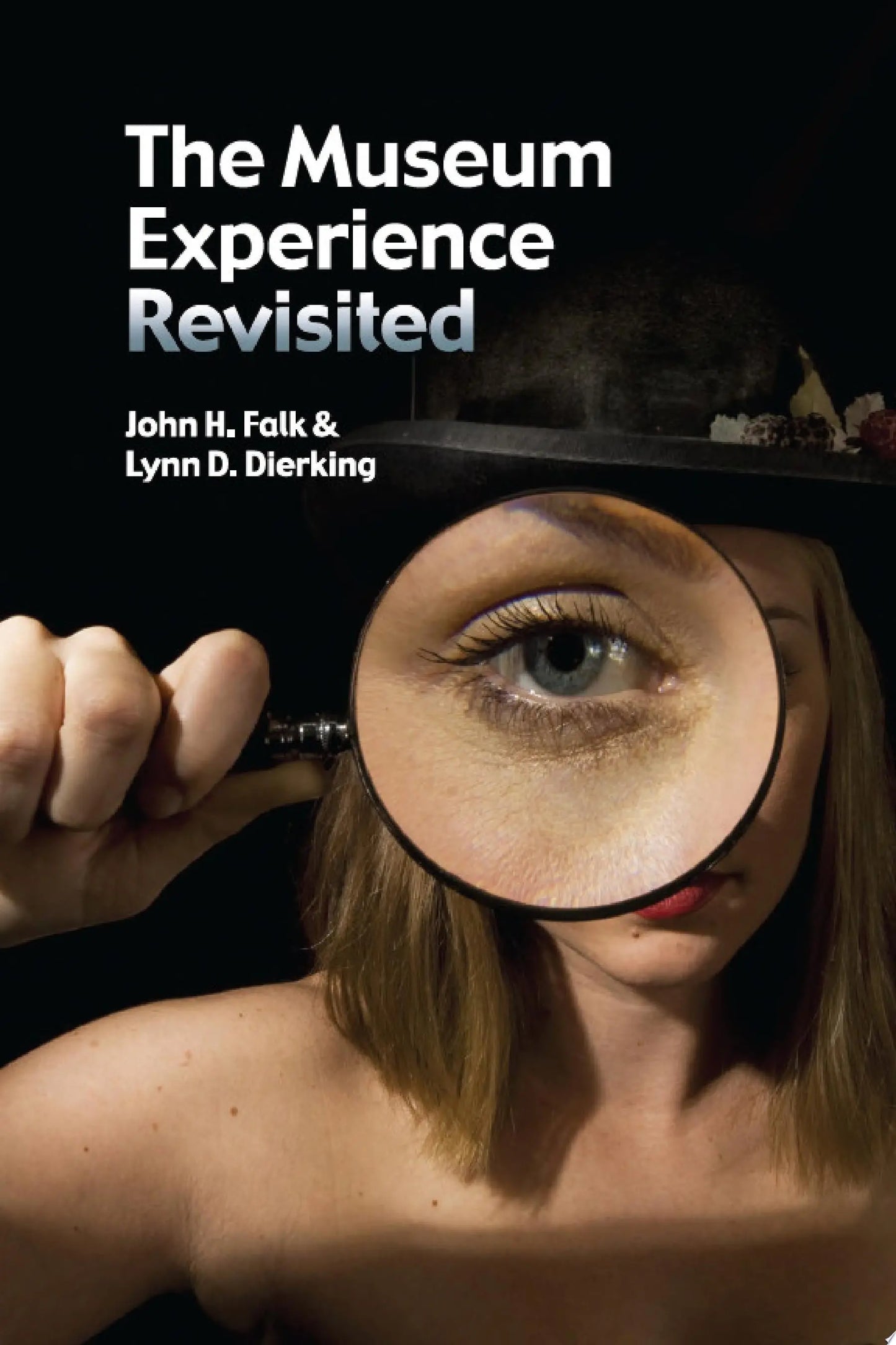 Museum Experience Revisited by John H Falk – book cover
