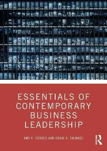 Essentials of Contemporary Business Leadership by Amy E. Forbes – book cover