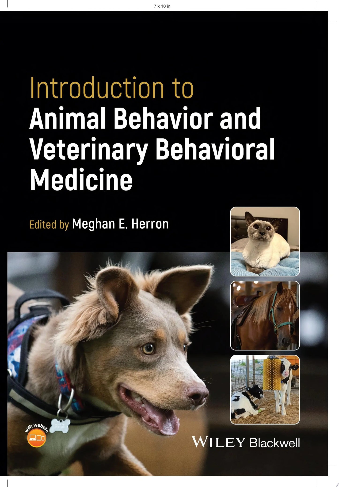 Introduction to Animal Behavior and Veterinary Behavioral Medicine by Meghan E. Herron – book cover