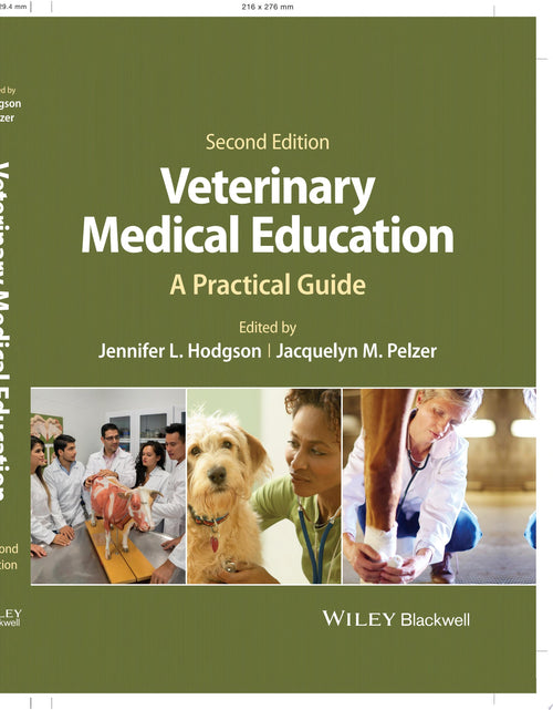 Veterinary Medical Education A Practical Guide
