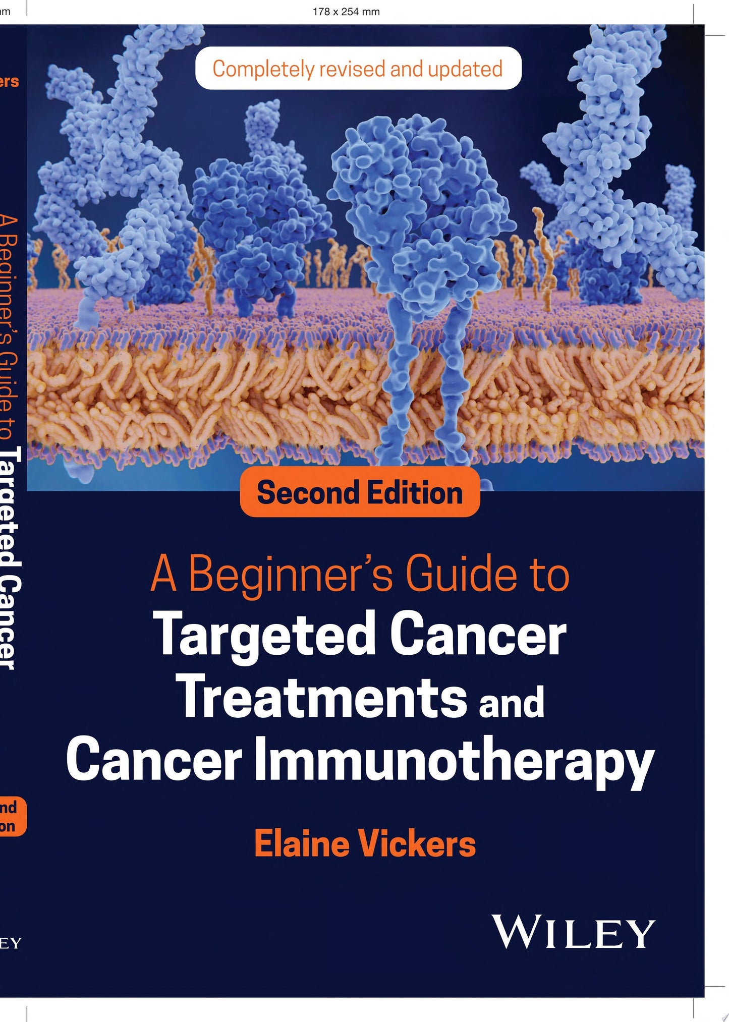 A Beginner's Guide to Targeted Cancer Treatments and Cancer Immunotherapy John Wiley & Sons