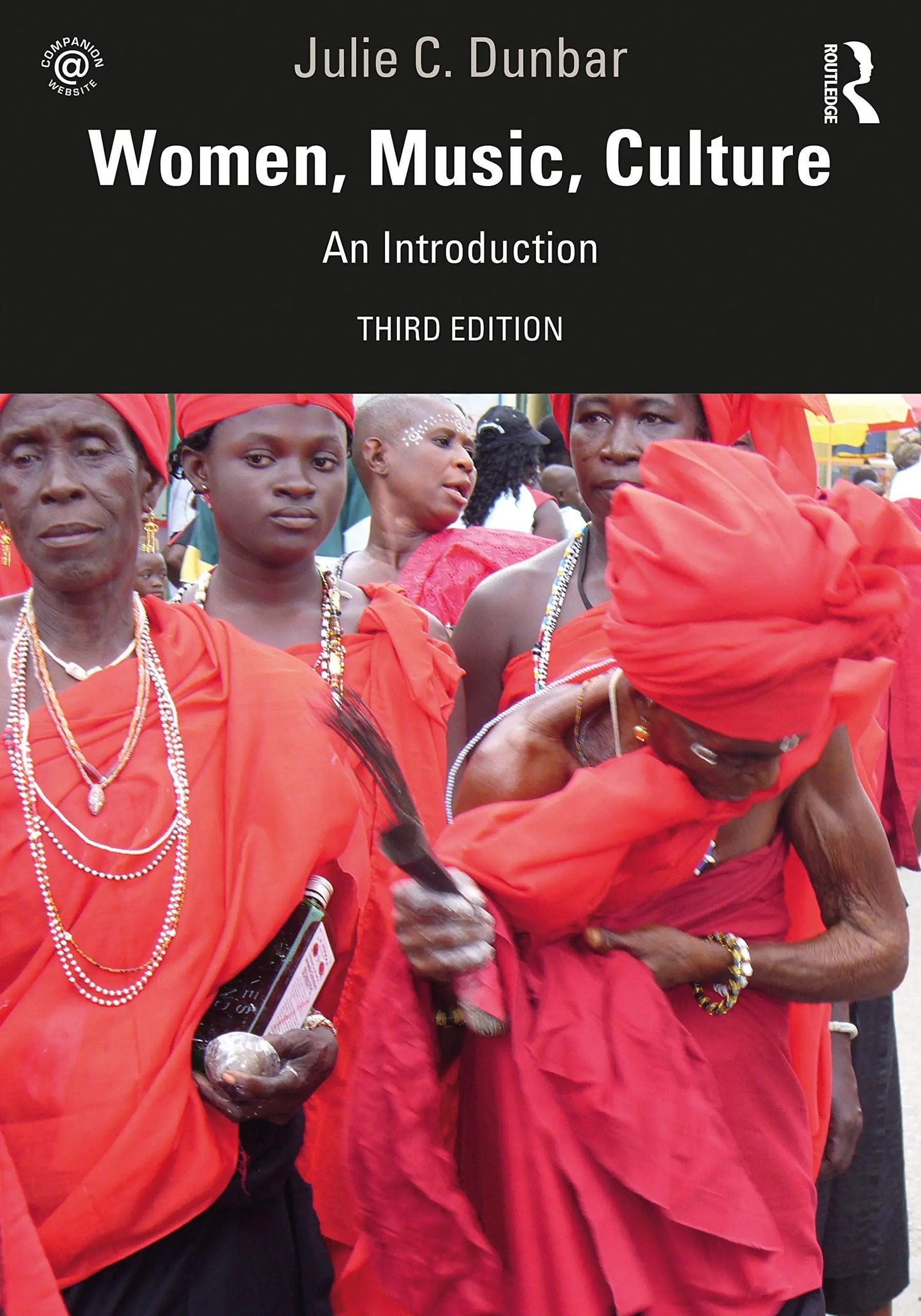 Women, Music, Culture An Introduction by Julie C. Dunbar – book cover