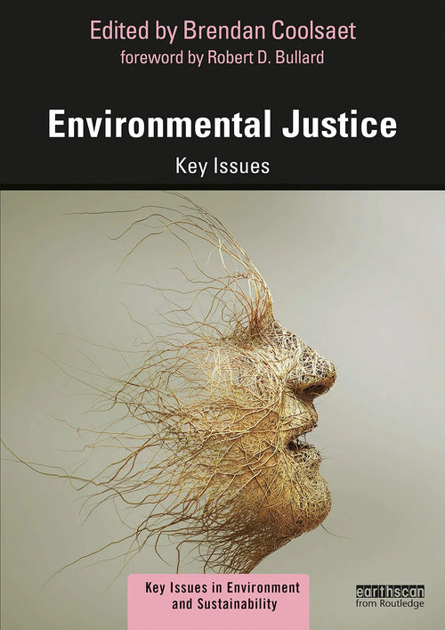 Environmental Justice Key Issues by Brendan Coolsaet