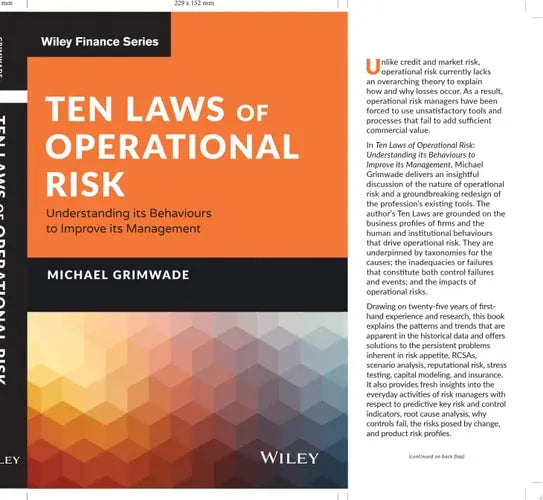 Ten Laws of Operational Risk Understanding its Behaviours to Improve its Management John Wiley & Sons