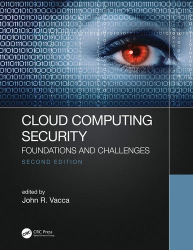 Cloud Computing Security Foundations and Challenges by John R. Vacca – book cover
