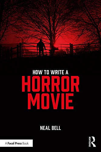How to Write a Horror Movie Routledge