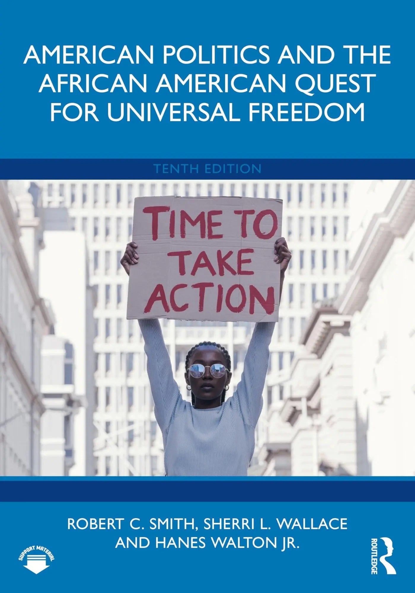American Politics and the African American Quest for Universal Freedom by Robert C. Smith – book cover