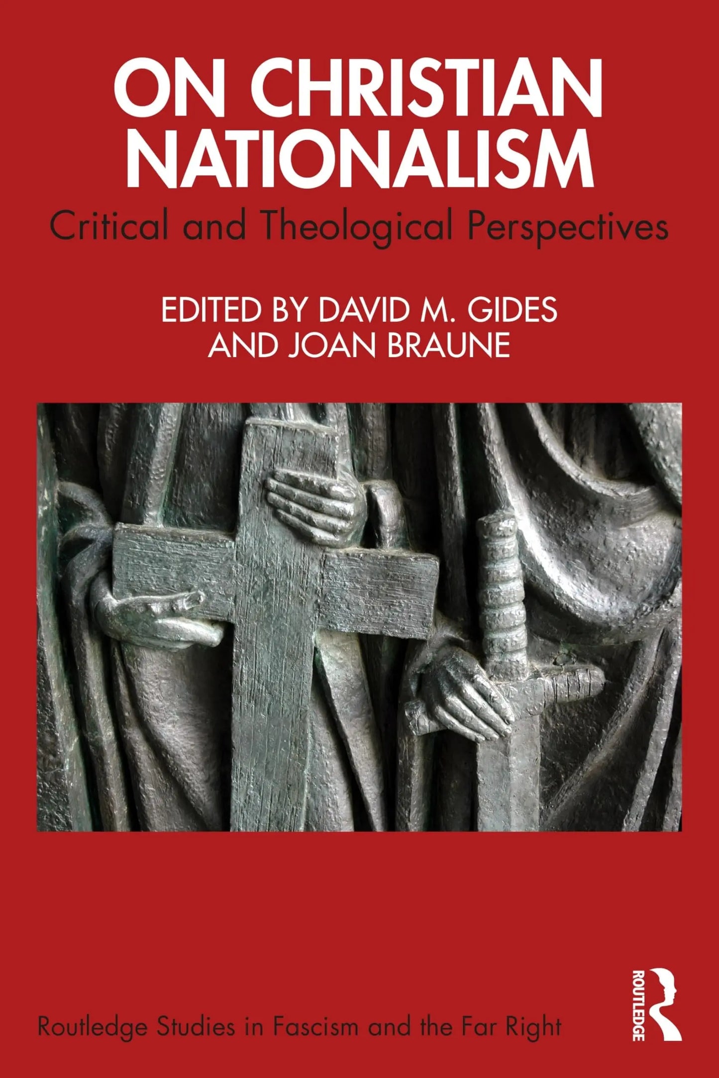On Christian Nationalism Critical and Theological Perspectives by David M. Gides – book cover