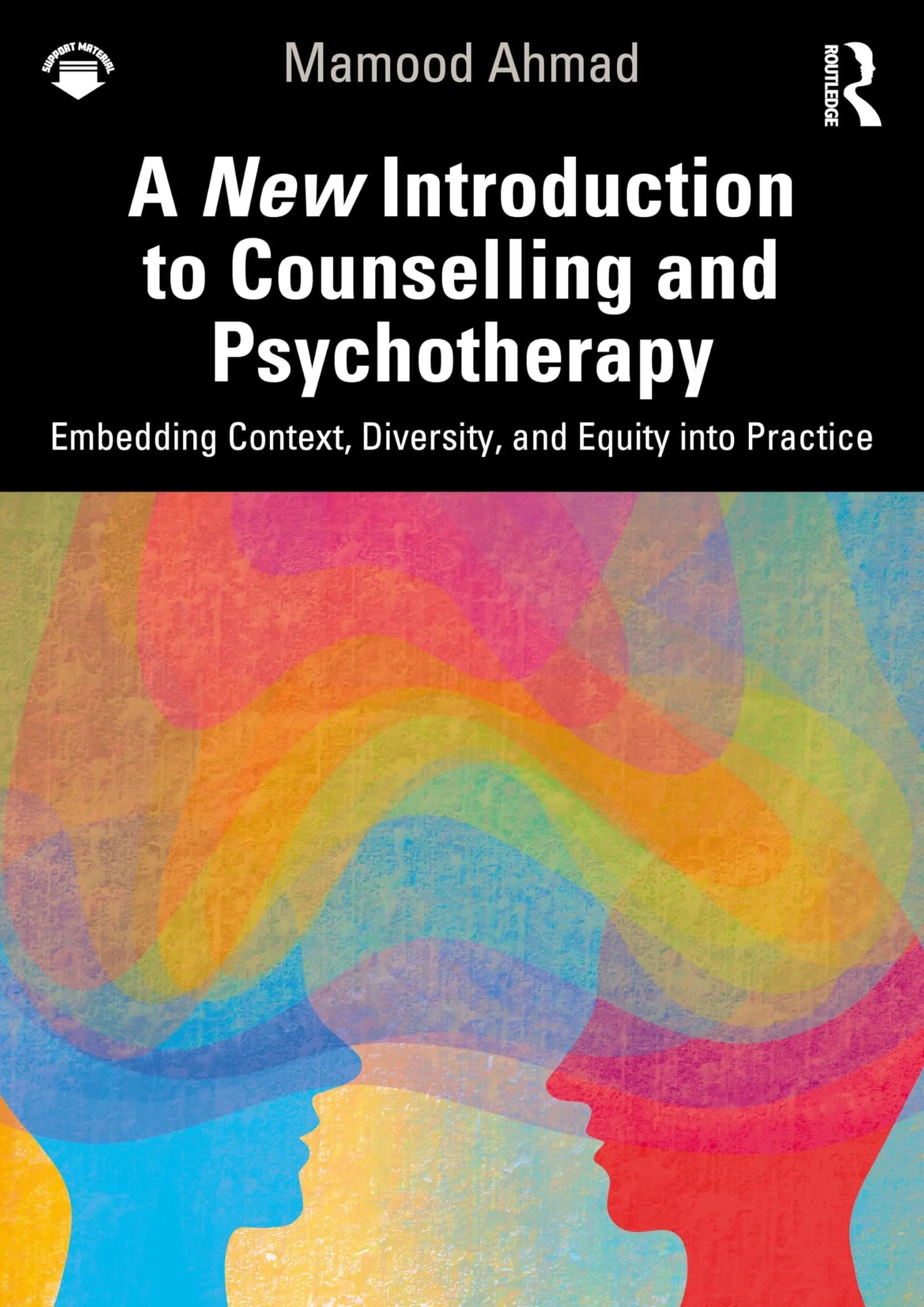 A New Introduction to Counselling and Psychotherapy Embedding Context, Diversity, and Equity Into Practice – book cover
