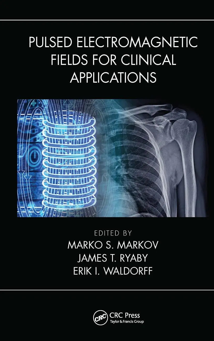 Pulsed Electromagnetic Fields for Clinical Applications by Marko Markov – book cover