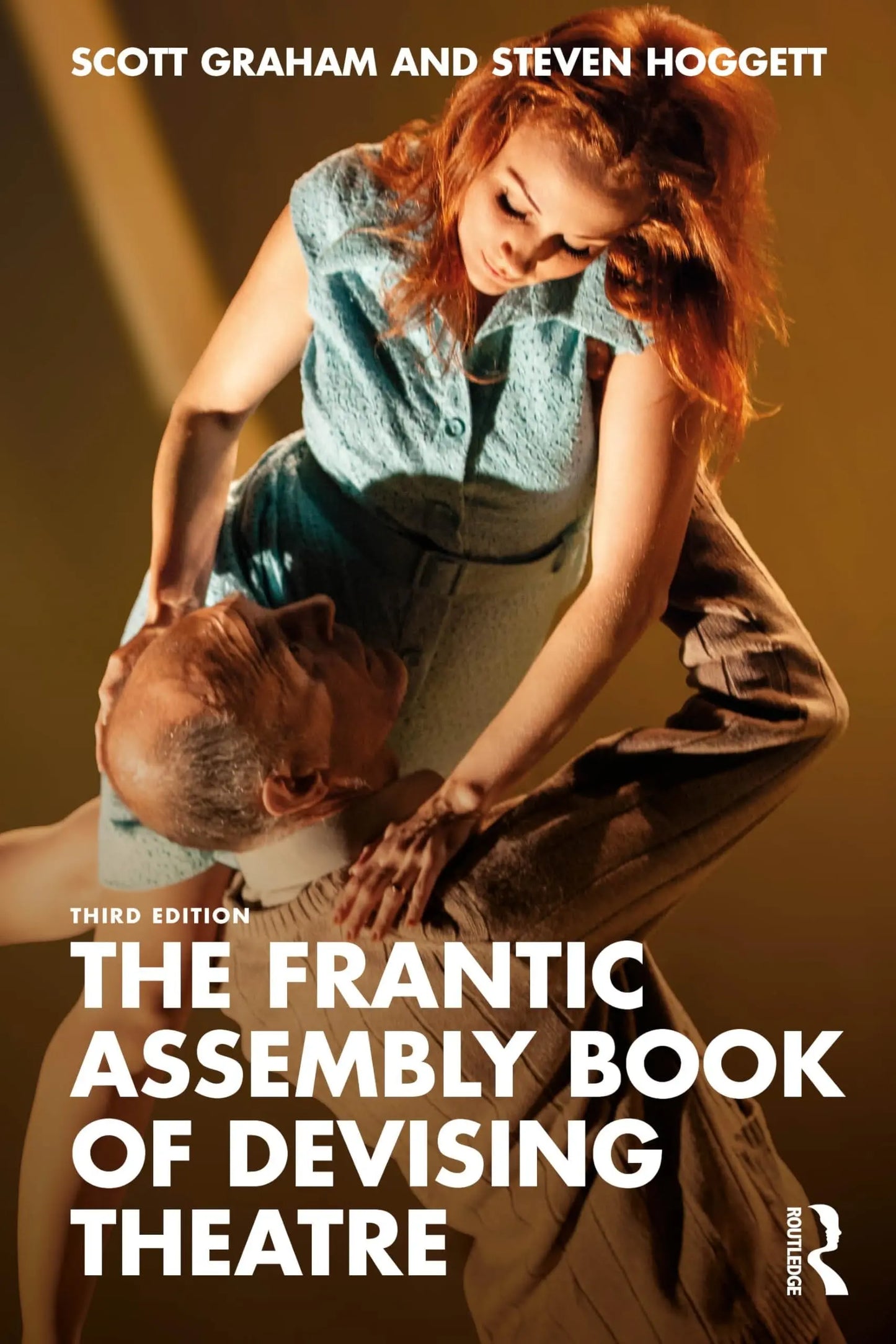 The Frantic Assembly Book of Devising Theatre by Scott Graham – book cover