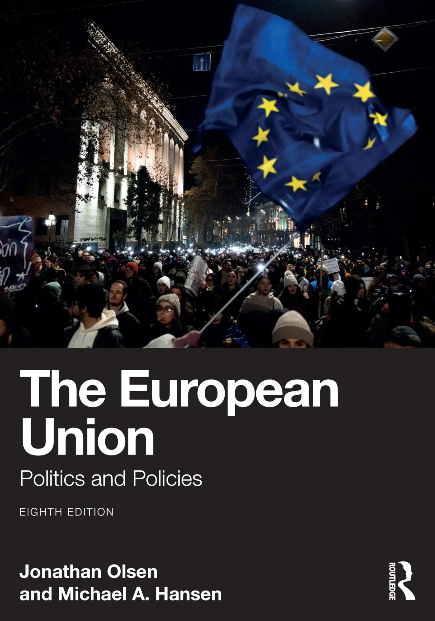 The European Union Politics and Policies by Jonathan Olsen – book cover
