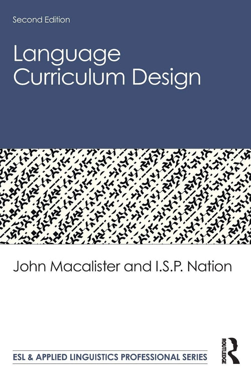 Language Curriculum Design by John Macalister