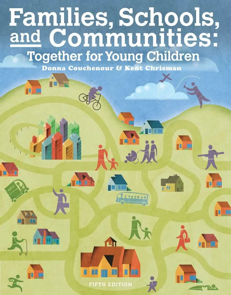 Families, Schools and Communities: Together for Young Children by Donna Couchenour – book cover