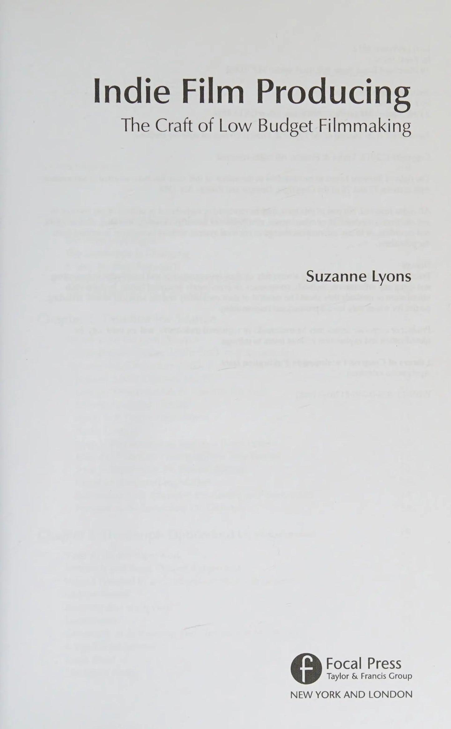 Indie Film Producing The Craft of Low Budget Filmmaking by Suzanne Lyons – book cover
