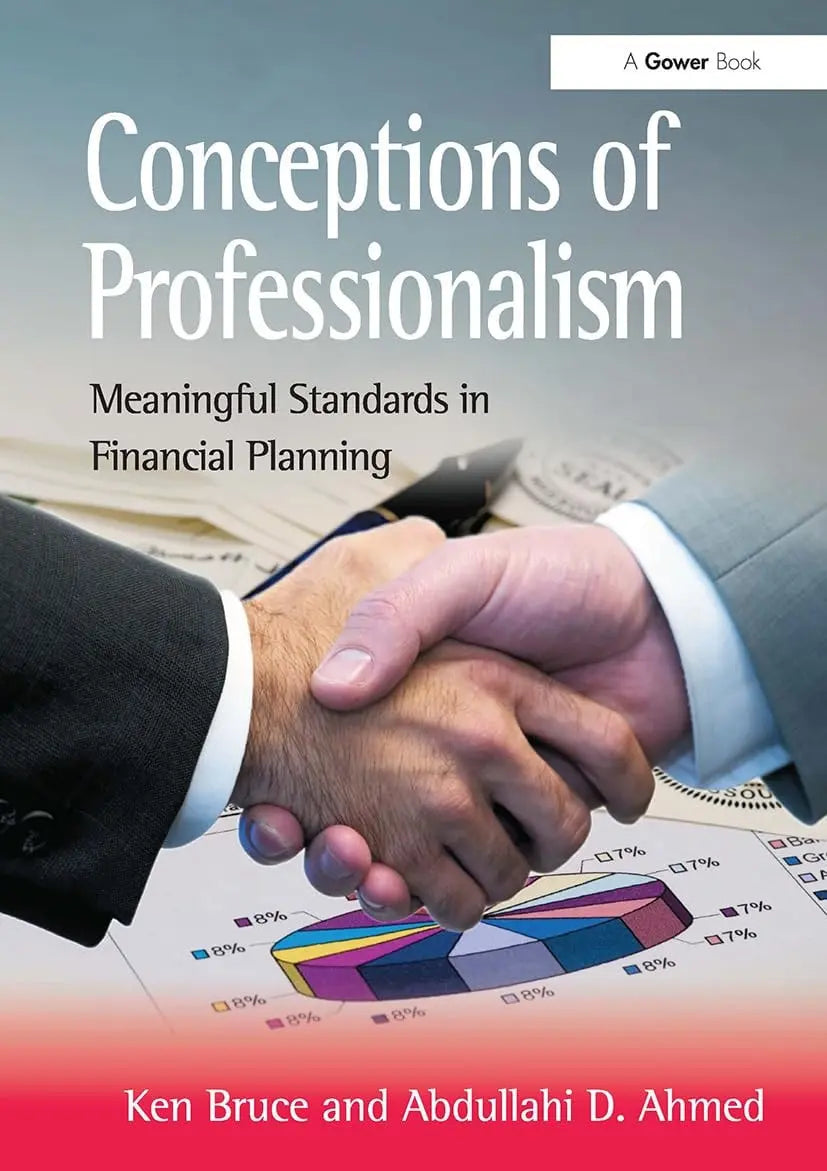 Conceptions of Professionalism Meaningful Standards in Financial Planning by Ken Bruce – book cover