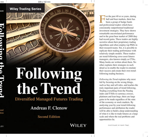 Following the Trend Diversified Managed Futures Trading by Andreas F. Clenow