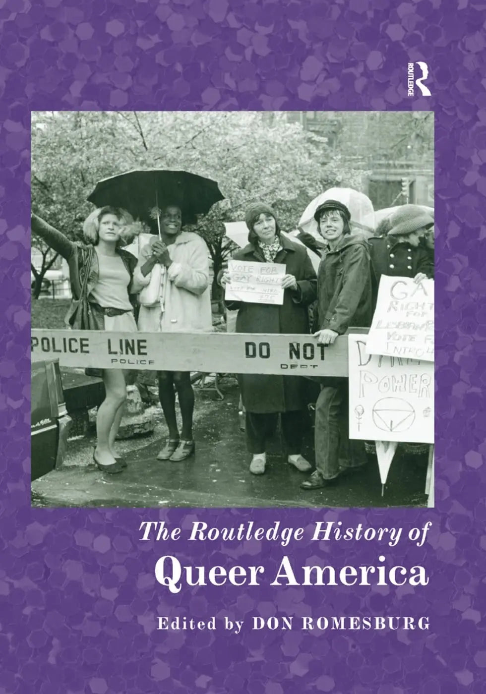 The Routledge History of Queer America by Don Romesburg – book cover