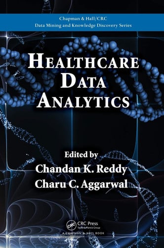 Healthcare Data Analytics by Chandan K. Reddy – book cover