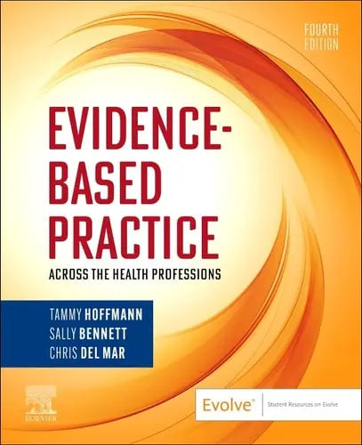 Evidence-Based Practice Across the Health Professions Elsevier