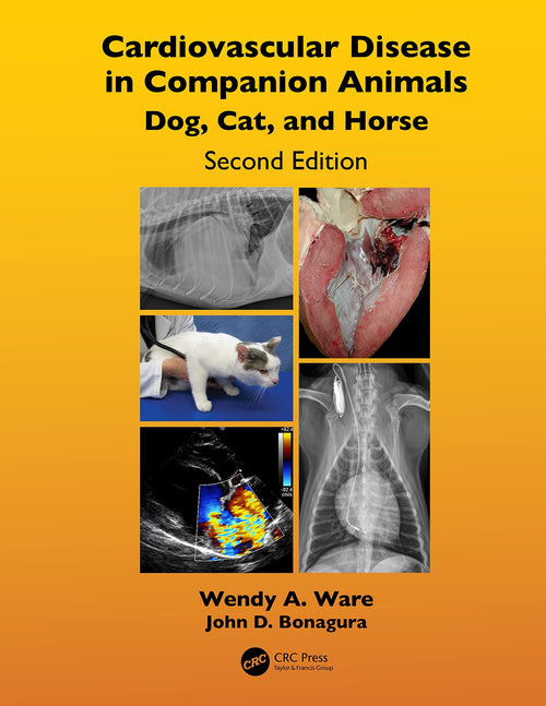 Cardiovascular Disease in Companion Animals Dog, Cat and Horse by Wendy A. Ware