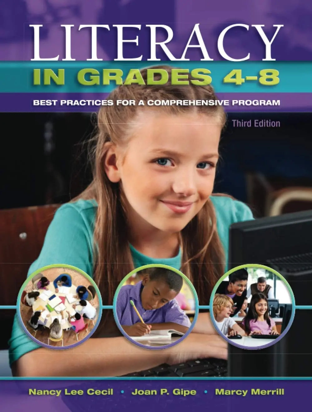 Literacy in Grades 4-8 Best Practices for a Comprehensive Program by Nancy L. Cecil – book cover