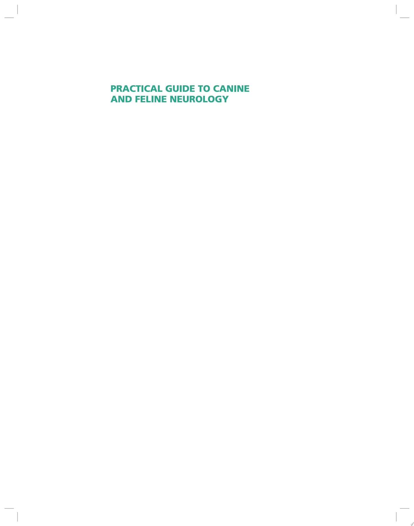 Practical Guide to Canine and Feline Neurology by Curtis W. Dewey – book cover