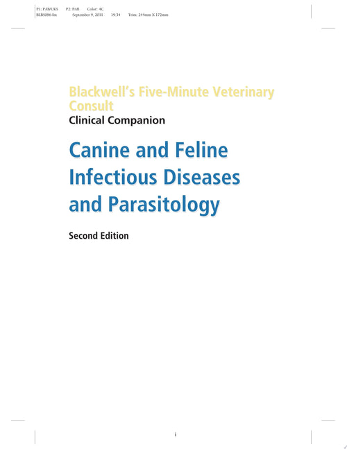 Blackwell's Five-Minute Veterinary Consult Clinical Companion Canine and Feline Infectious Diseases and Parasitology by Stephen C. Barr
