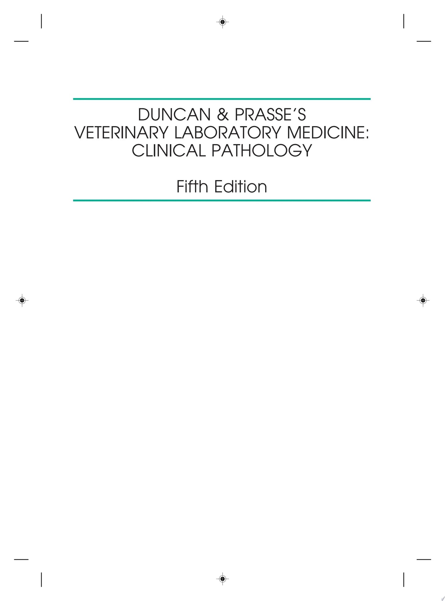 Duncan and Prasse's Veterinary Laboratory Medicine Clinical Pathology by Kenneth S. Latimer – book cover