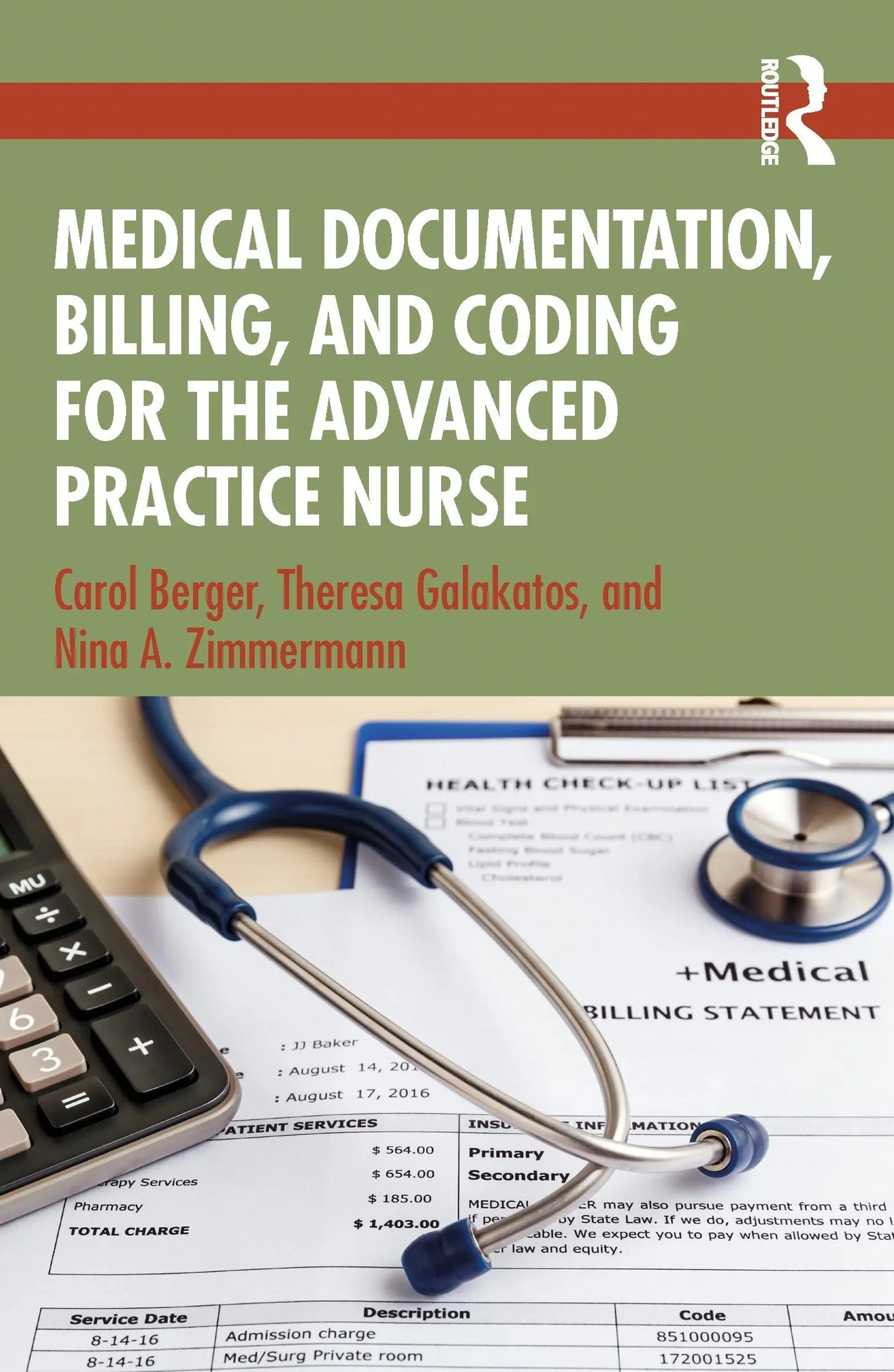 Medical Documentation, Billing and Coding for the Advanced Practice Nurse by Carol Berger – book cover