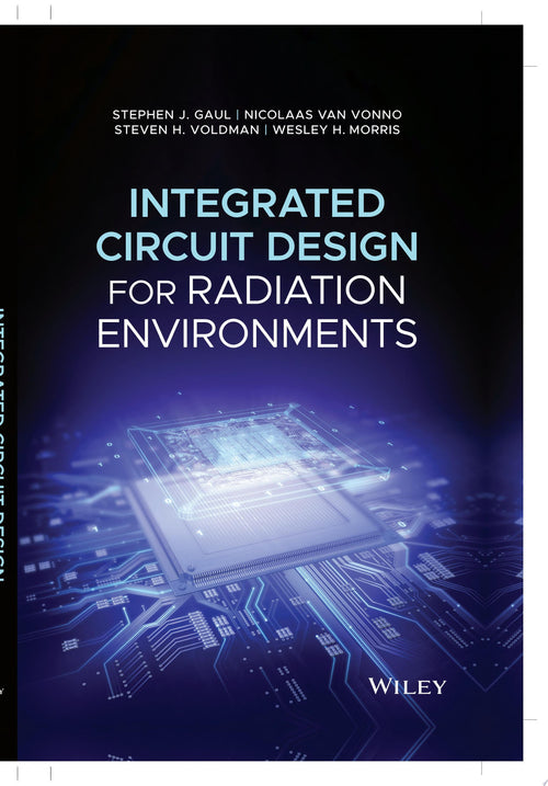 Integrated Circuit Design for Radiation Environments