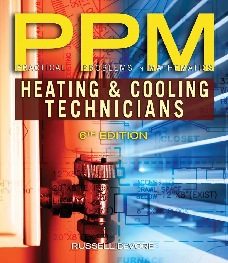 Practical Problems in Mathematics for Heating and Cooling Technicians by Russell B. DeVore – book cover