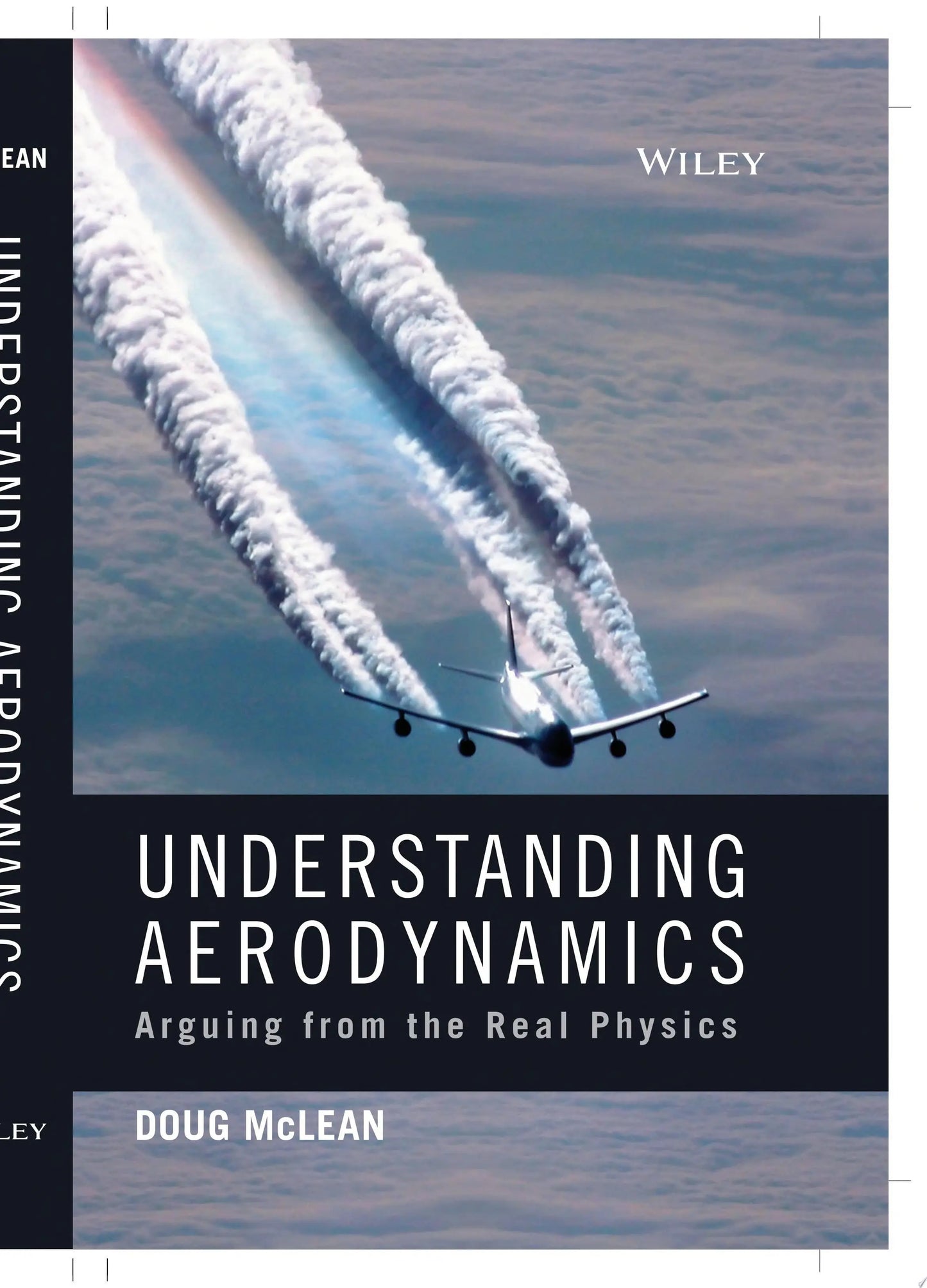 Understanding Aerodynamics Arguing from the Real Physics by Doug McLean – book cover