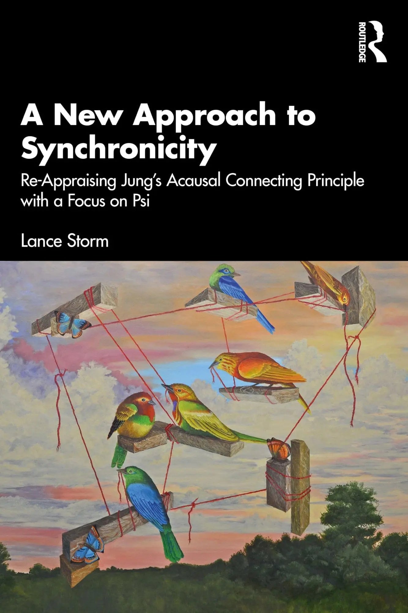 A New Approach to Synchronicity A Re-Appraisal of Jung's Acausal Connecting Principle with a Focus on Psi – book cover