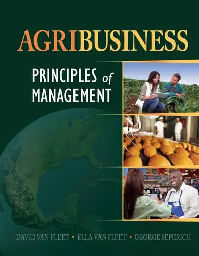 Agribusiness: Principles of Management by David Van Fleet