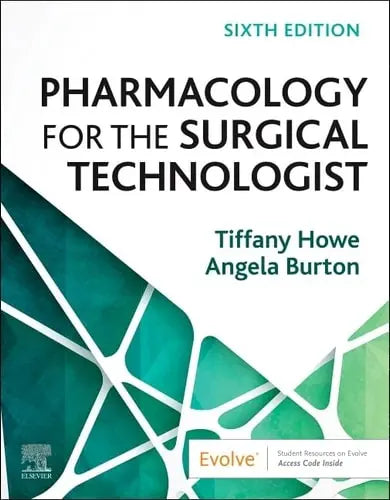 Pharmacology for the Surgical Technologist Elsevier