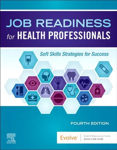 Job Readiness for Health Professionals Soft Skills Strategies for Success
