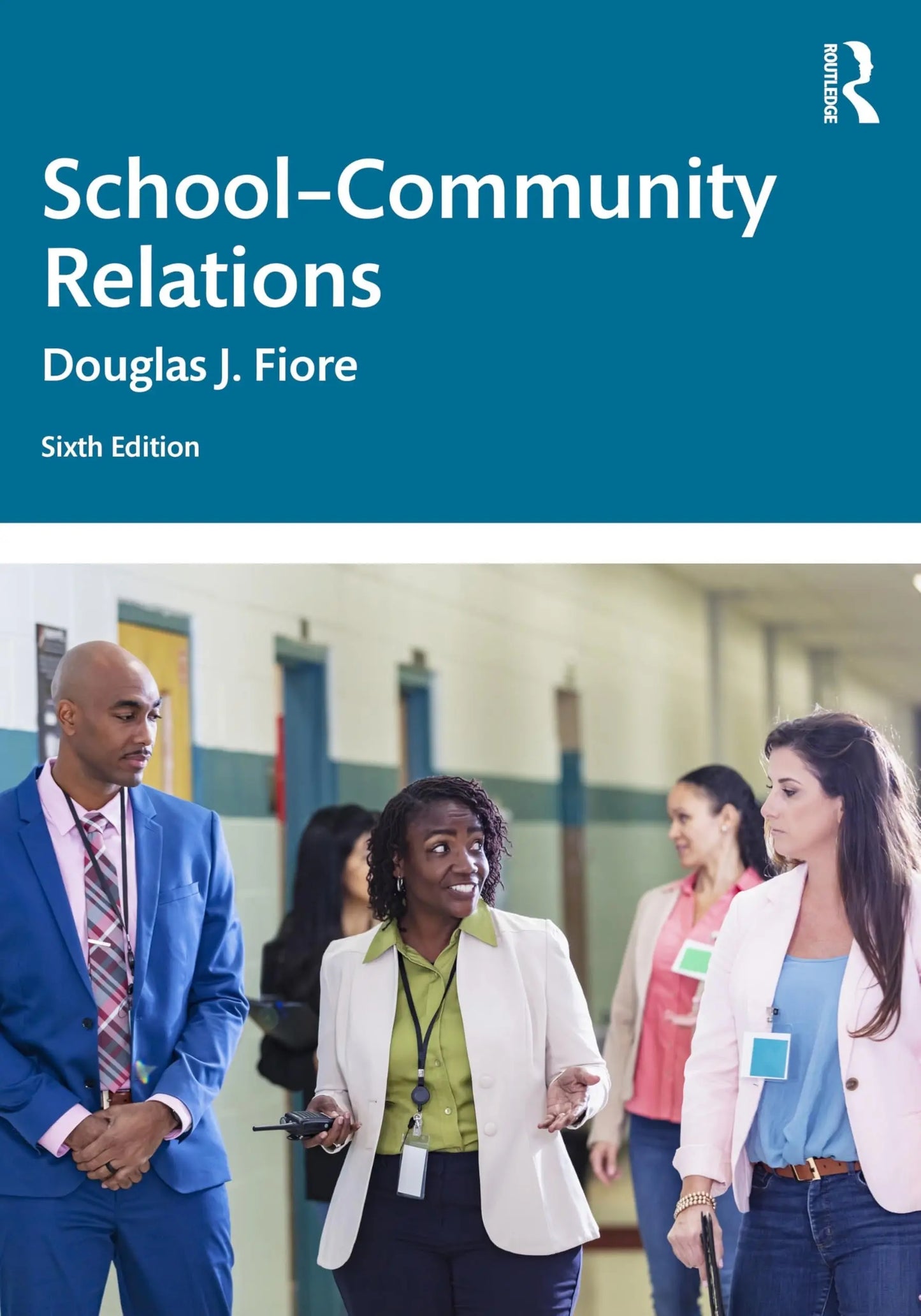 School-Community Relations by Douglas J. Fiore – book cover