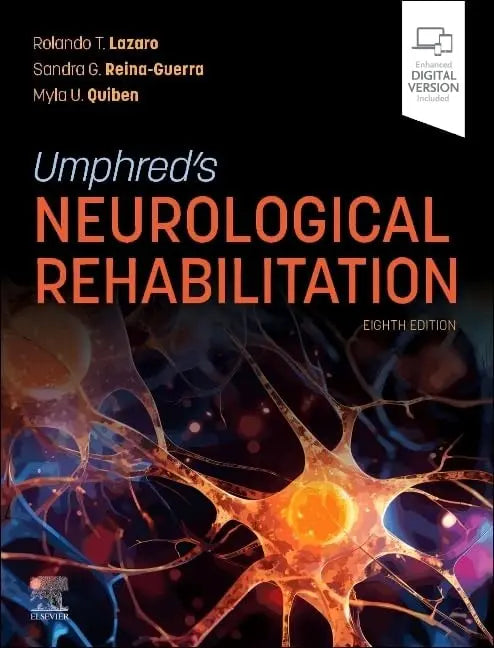 Umphred's Neurological Rehabilitation by Rolando T. Lazaro
