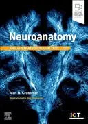 Neuroanatomy: Illustrated Colour Text by Alan R. Crossman – book cover
