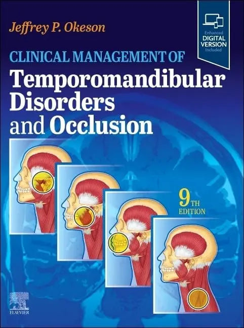 Clinical Management of Temporomandibular Disorders and Occlusion by Jeffrey P. Okeson – book cover